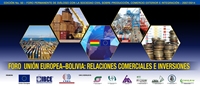 Relaciones comerciales y de inversión entre Bolivia y la Unión Europa serán analizadas en Foro