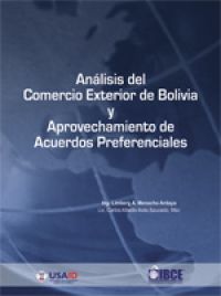 Análisis del Comercio Exterior de Bolivia y Aprovechamiento de Acuerdos Preferenciales