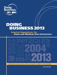 Informe del Banco Mundial y la IFC Doing Business 2013 