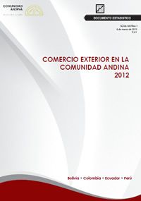 Comercio Exterior en la Comunidad Andina 2012