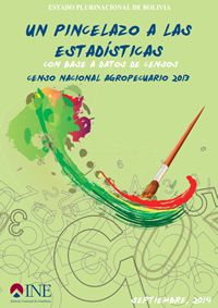 Bolivia: Censo Nacional Agropecuario 2013