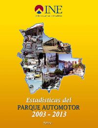 INE: Estadísticas del Parque Automotor 2003-2013