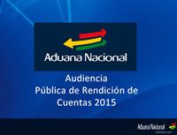Rendición de Cuentas 2015 Aduana Nacional de Bolivia