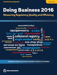 Doing Business 2016, midiendo la calidad y eficiencia regulatoria
