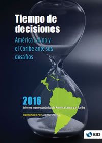 Tiempo de decisiones: América Latina y el Caribe ante sus desafíos
