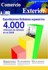 Exportaciones Bolivianas Superan los 4.000 Millones de Dólares en el 2006