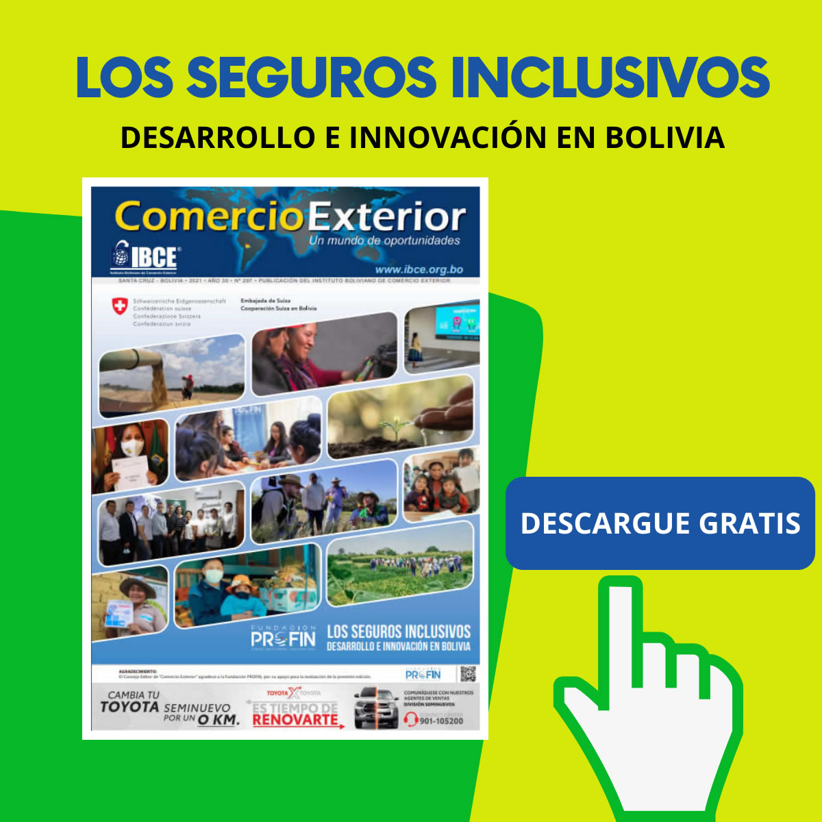 Los Seguros Inclusivos: Desarrollo en Innovación en Bolivia