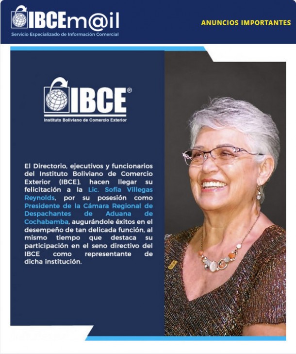 IBCE felicita a la Lic. Sofía Villegas Reynolds por su posesión como Presidente de la Cámara Regional de Despachantes de Aduana de Cochabamba