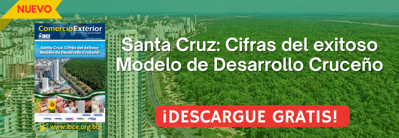  Santa Cruz: Cifras del exitoso Modelo de Desarrollo Cruceño